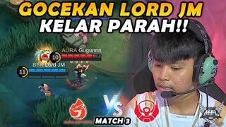 LORD JM BENER2 MENUNJUKAN KELASNYA!! AURA DIBIKIN GA BERKUTIK - AURA VS BTR MATCH 3