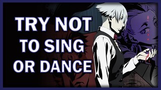 ANIME TRY NOT TO SING OR DANCE (IMPOSSIBLE)