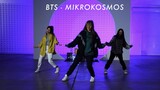 Dance |  Biên đạo "Mikrokosmos" - BTS
