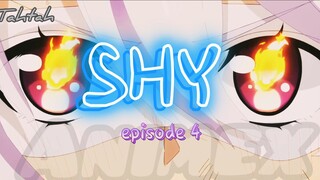 SHY _ episode 4