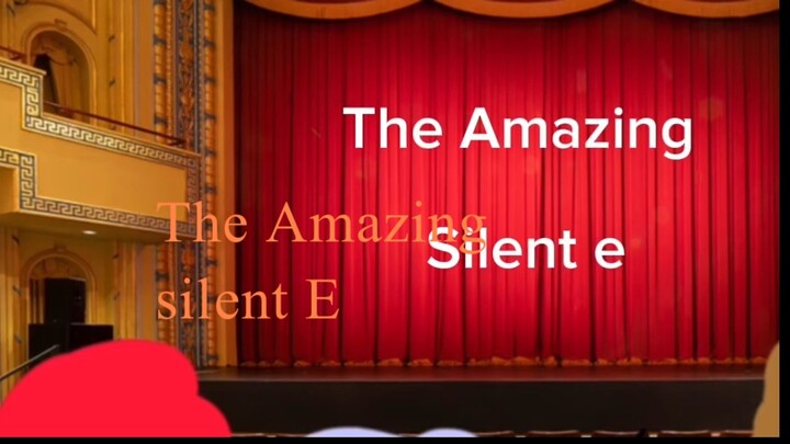 The Amazing Slient E
