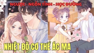 NHIỆT ĐỘ CƠ THỂ ÁC MA | Review Truyện Tranh Hay | Hồng Ngọc Suri