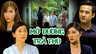 MỞ ĐƯỜNG TRẢ THÙ Con Trai Muốn NHÌN MẸ ĐAU KHỔ Vì Đã Bỏ Rơi Mình 🐣 PHIM VIỆT NAM MỚI HAY NHẤT 2023