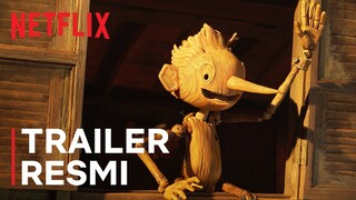 GUILLERMO DEL TORO'S PINOCCHIO | Trailer Resmi | Netflix