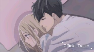 Ojou to Banken-kun || Official Trailer