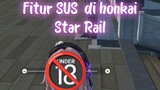 Fitur yang menurut gua sus di HSR