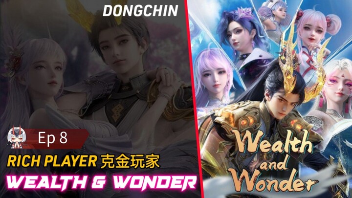 Wealth n wonder episode 8 indo