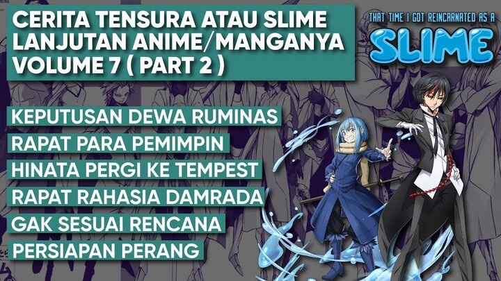 Pembahasan Tensei Shitara Slime Datta Ken Atau Tensura  ( Lanjutan Anime LN Part 8 )