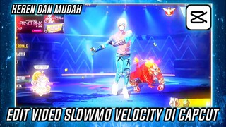 CARA EDIT VIDEO SLOWMO VELOCITY FF EFEK GETAR DI CAPCUT