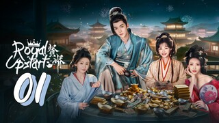 [Eng sub] Royal Upstart Episode 01