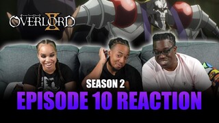 Disturbance Begins in the Royal Capital | Overlord S2 Ep 10 Reaction