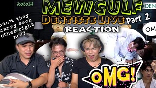 MEWGULF DENTISTE LIVE | Flirting Moments REACTION Part 2