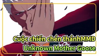 [Cuộc chiến chén thánh /MMD]Unknown Mother Goose