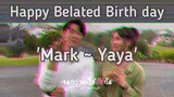 Mark & Yaya Birthday celebration🥰❤️ ctto