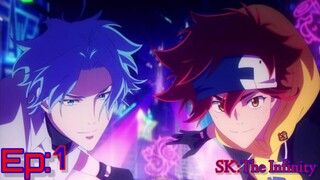 SK the infinity Episode 1 In English Dub