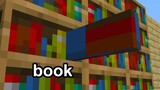 I took a book out of a Minecraft bookshelf