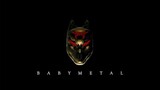 Babymetal - The Five Fox Festival in Japan 'Gold Fox Festival' [2017.07.20]