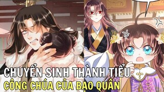 CHUYỂN SINH THÀNH TIỂU CÔNG CHÚA CỦA BẠO QUÂN | Review Truyện Tranh Hay