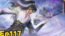 The Legend Of Martial Immortal Eps 117 Sub Bagus 1080p