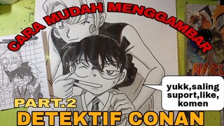 CARA YG SANGAT MUDAH SEKALI MENGGAMBAR ANIME DETEKTIF CONAN PART.2