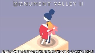 Sang Ibu Bernama Ro Mengajari Anaknya Cara Menjalani Kehidupan |Monument Valley 2 Part 1