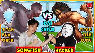 [MINI WORLD] SONGFISH ĐẠI CHIẾN TITAN BÚA CHIẾN VỚI TITAN TIẾN CÔNG CỦA HACKER