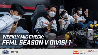 WEEKLY MIC CHECK: FFML SEASON V DIVISI 1