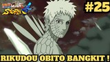 Bangkitnya Rikudou Obito ! Naruto Shippuden Ultimate Ninja Storm 4 Indonesia #25