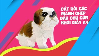 Trọng Nguyên | Cắt rời các mảnh ghép đầu chú cún khỏi giấy a4