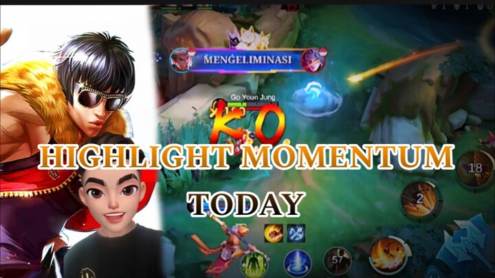 HIGHLIGHT MOMENTUM TODAY