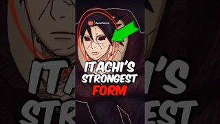 Itachi Most Powerful Form? #shorts #naruto
