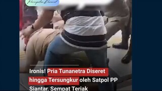 Seorang pria tunanetra bernama Hendra Harefa (39) terseret dan terjatuh saat razia Satpol PP di depa
