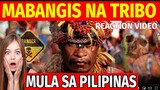 Ito Pala Ang Tribo Sa Pilipinas na Kinatakutan ng Amerika. REACTION VIDEO