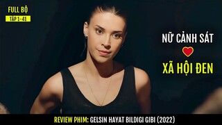 [FULL] Nữ cảnh sát Kết Hôn Giả với Ông Trùm để truy bắt tội phạm