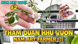 Vlog 2 | THĂM QUAN KHU VƯỜN MINI GIỮA HÀ NỘI CỦA NAM RÂU SÌ | NAM ART FARMER
