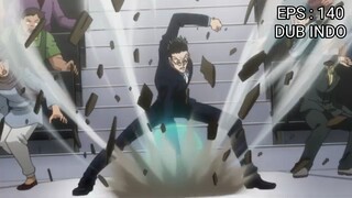 Hunter x Hunter episode 140  [ Dubbing Indonesia ]