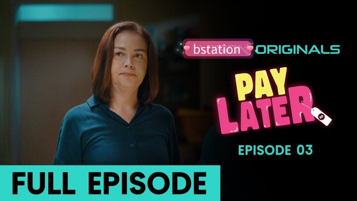Pay Later Ep-3