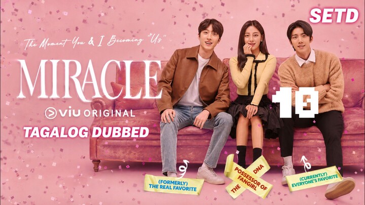 MIRACLE 10 (2022) FULL TAGALOG DUBBED