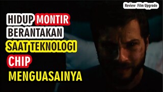 HIDUP MONTIR SETELAH DIPENGARUHI CHIP ??? ALUR FILM UPGRADE