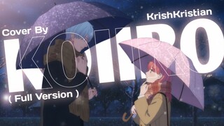 [ Mosawo - Koiiro ] | Cover | KrishKristian ( Full Version )