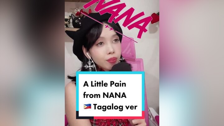 A Little Pain (NANA) in 🇵🇭 Tagalog 🇵🇭 omg I hope this reaches the right audience hahaha nana nanaanime nanaosaki animeph jfashion  trapnest blackstones
