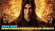 Akhirnya Donghua Baru Lagi ‼️Generasi Kuno Dewa Agung Alam Semesta Tertinggi
