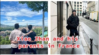 Xiao Zhan is keeping his promise, he and his parents are having a fun trip to France