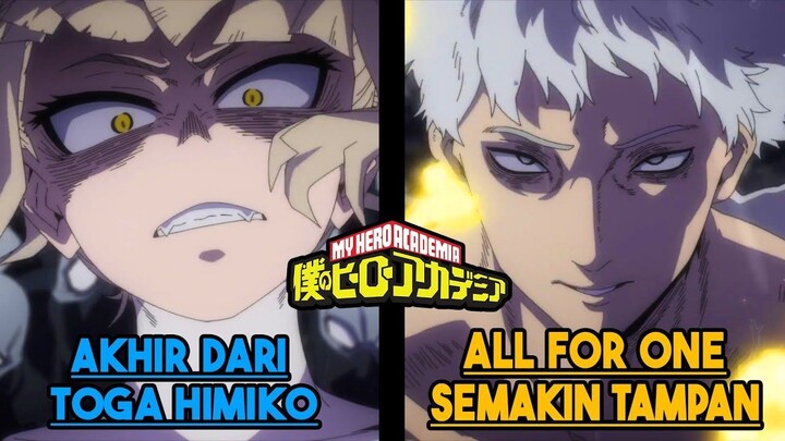 AKHIR DARI TOGA HIMIKO, ALL FOR ONE JADI REMAJA, ARMORED ALL MIGHT - My Hero
