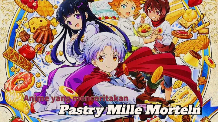 seorang anak laki-laki yang bereinkarnasi dari seorang koki pastry jenius ke dunia fantasi😵⁉️