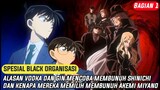 (Detective Conan/Case Closed) Spesial Episode Black Organisasi, Timeline Cerita Organisasi Hitam