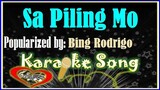 Sa Piling Mo by Bing Rodrigo Karaoke Version-Minus One-Karaoke Cover