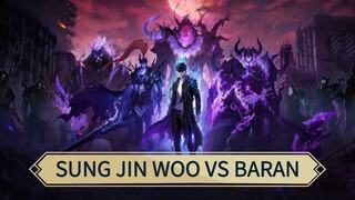 Sung Jin-Woo VS Baran [KillerKing]