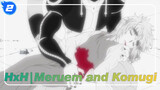 HUNTER×HUNTER| Meruem and Komugi_2