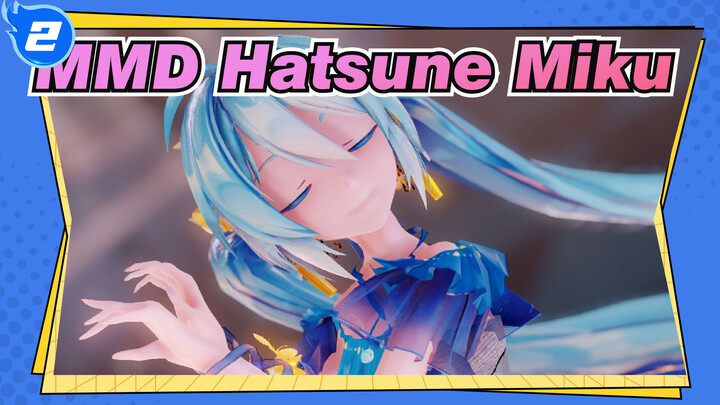 [Hatsune Miku / MMD] Buna Madu Un・Deux・Trois_2